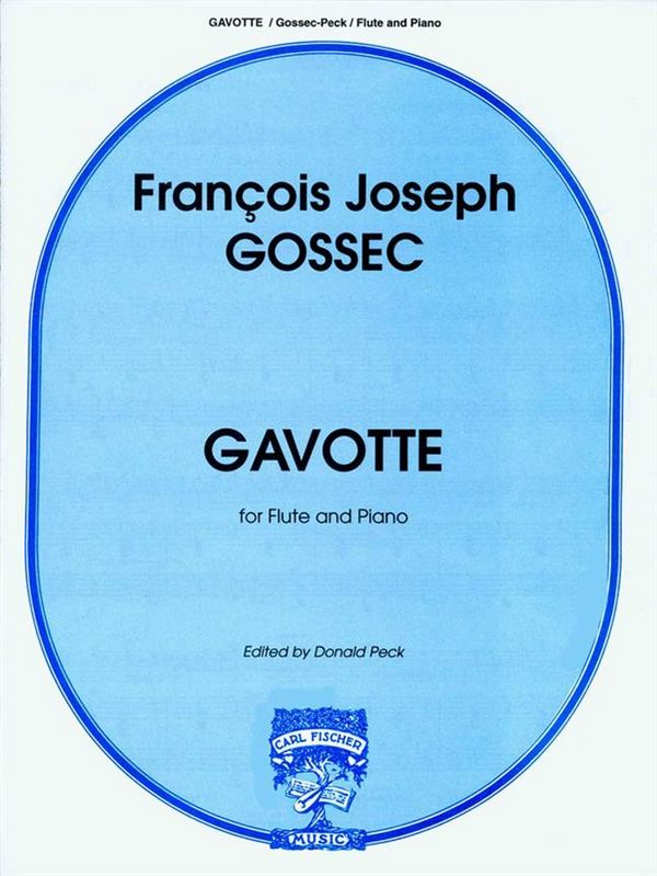 Francois-Joseph Gossec Gavotte&nbsp;&nbsp;Flöte und Klavier&nbsp;&nbsp;Klavierauszug mit Solostimme
