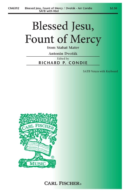 Antonin Dvorak Blessed Jesu, Fount of Mercy&nbsp;&nbsp;Chor und Klavier&nbsp;&nbsp;Chorpartitur