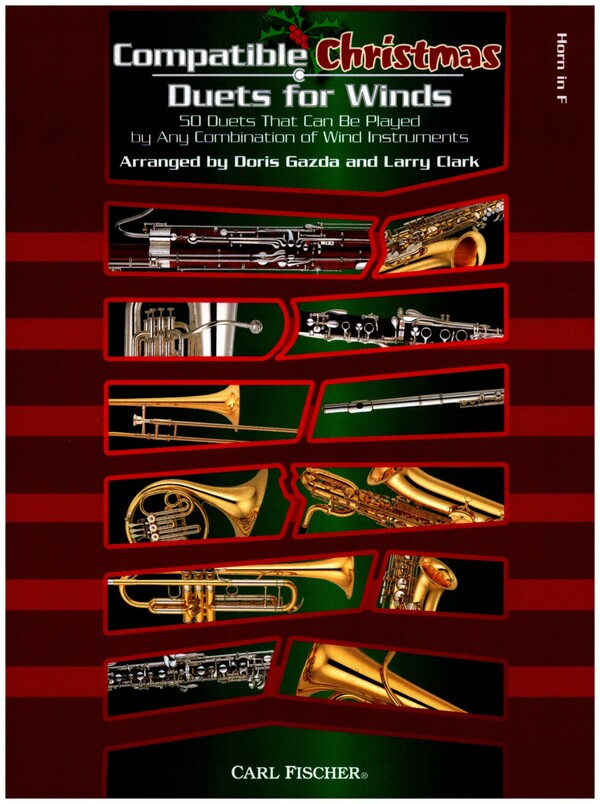 Compatible Christmas Duets&nbsp;&nbsp;for wind instruments&nbsp;&nbsp;horn in F score