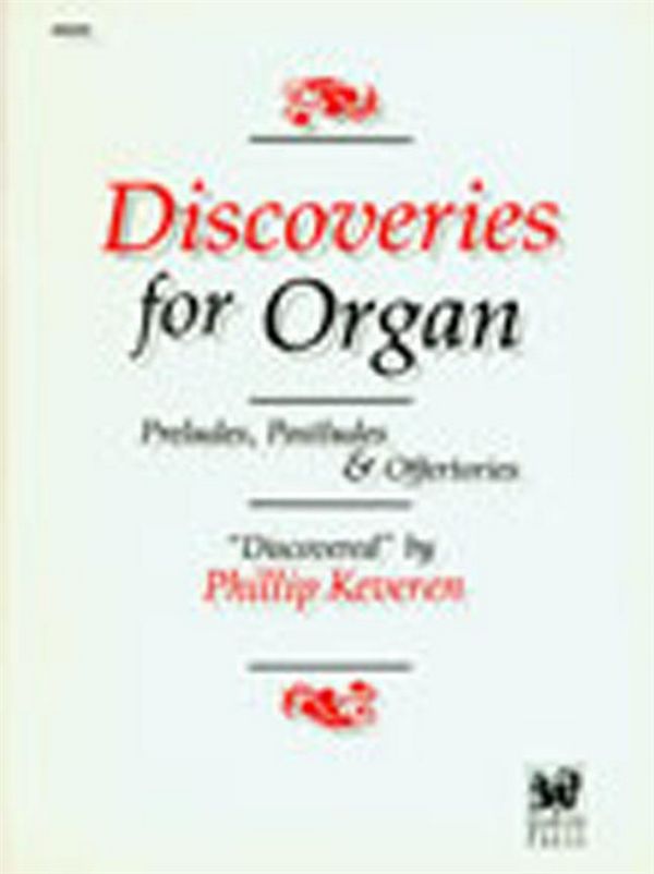 Discoveries for Organ&nbsp;&nbsp;Orgel&nbsp;&nbsp;Studienpartitur