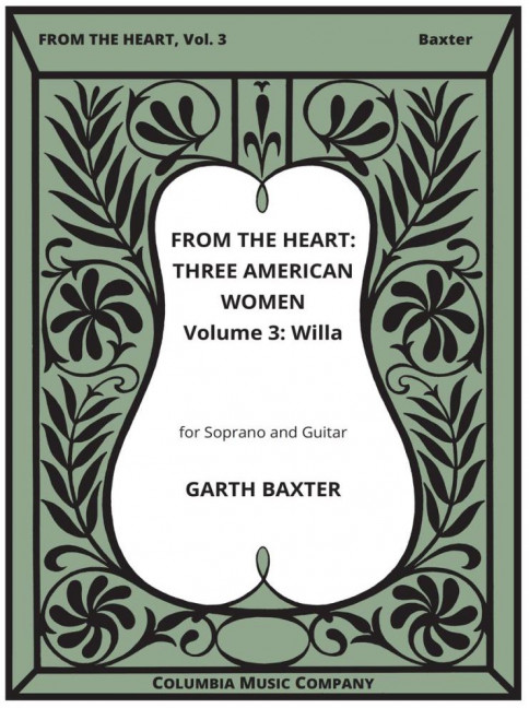 Garth Baxter From The Heart:3 Amer.Women V3&nbsp;&nbsp;Sopran und Gitarre&nbsp;&nbsp;