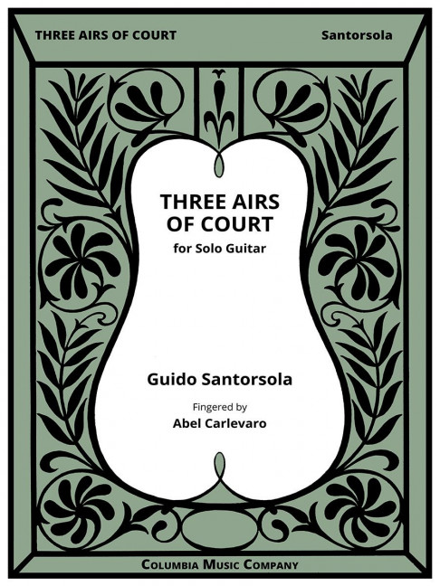 Guido Santorsola 3 Airs Of Court&nbsp;&nbsp;&nbsp;&nbsp;