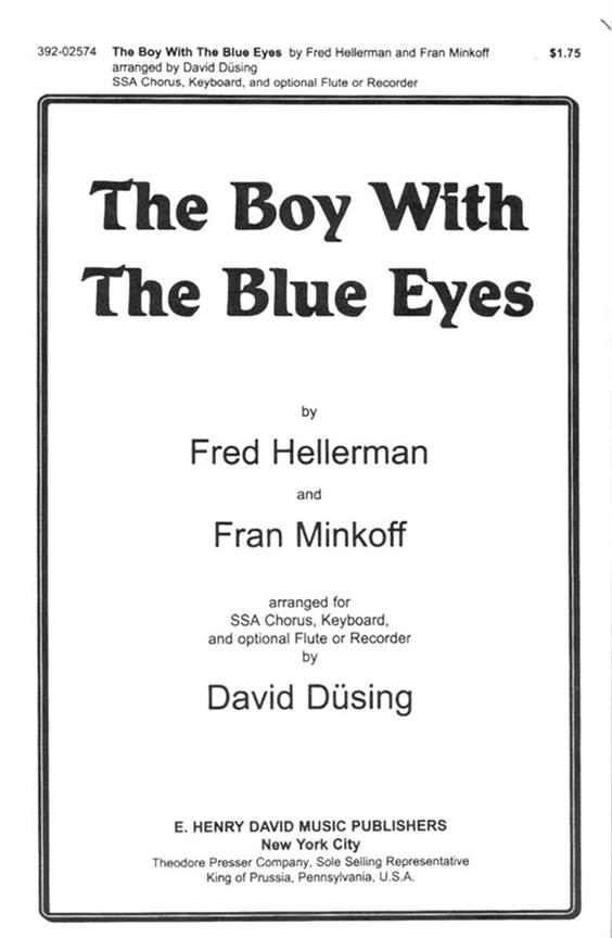 Fran Minkoff, Fred Hellerman, David Dusing The Boy With The Blue Eye&nbsp;&nbsp;&nbsp;&nbsp;Chorpartitur