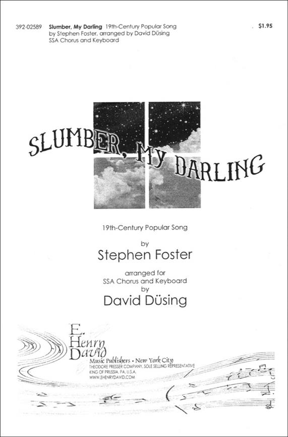 Stephen Foster Slumber, My Darling&nbsp;&nbsp;Frauenchor und Keyboard&nbsp;&nbsp;Chorpartitur