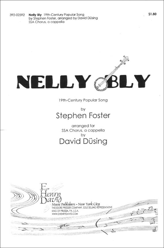 Stephen Foster Nelly Bly&nbsp;&nbsp;&nbsp;&nbsp;Chorpartitur
