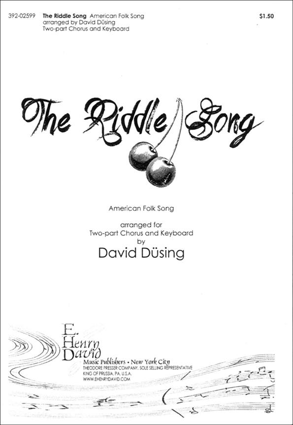 American Folk Song The Riddle Song&nbsp;&nbsp;&nbsp;&nbsp;Chorpartitur