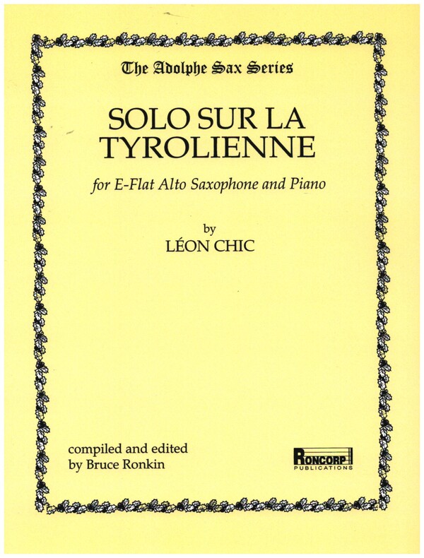 Solo sur la Tyrolienne  für Altsaxophon und Klavier  Klavierauszug mit Solostimme