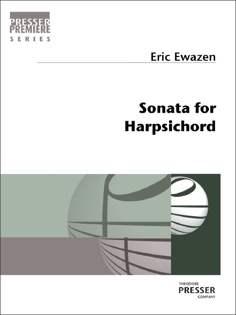 Eric Ewazen Sonata for Harpsichord&nbsp;&nbsp;Cembalo&nbsp;&nbsp;Solostimme