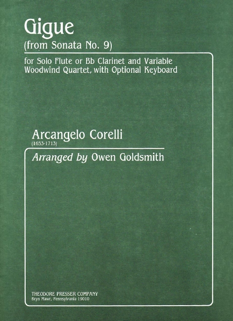 Arcangelo Corelli Gigue (From Sonata No. 9)&nbsp;&nbsp;Flöte, Klarinette, Oboe, Bass-Klarinette, Alt-Klarinette und Fagott&nbsp;&nbsp;Partitur und Stimmen