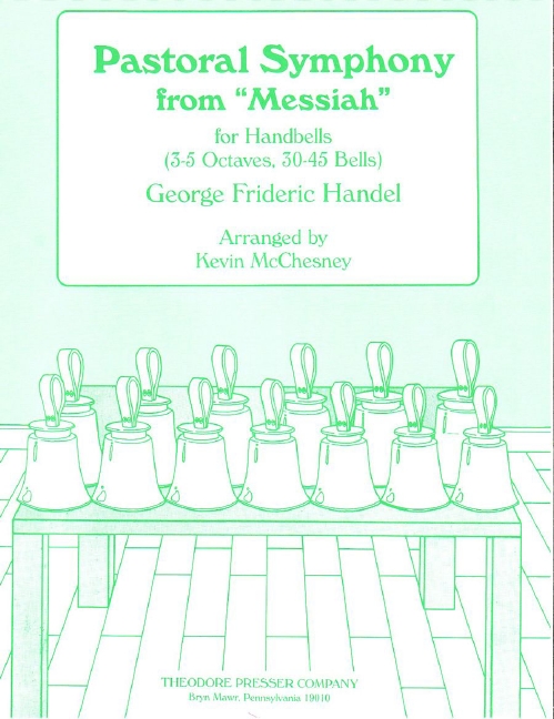 George Frideric Handel Pastoral Symphony From 'Messiah'&nbsp;&nbsp;Glocken&nbsp;&nbsp;Spielpartitur