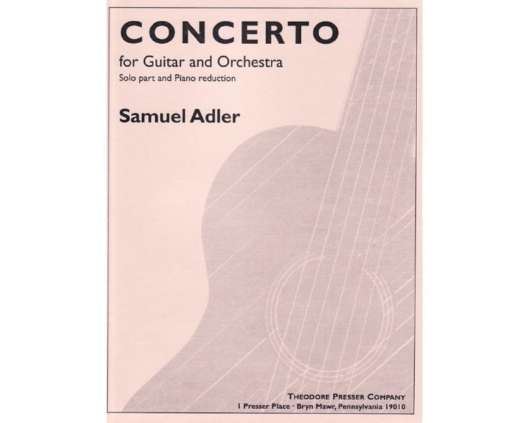 Samuel Adler Concerto for Guitar and Orchestra&nbsp;&nbsp;Gitarre und Klavier&nbsp;&nbsp;Klavierauszug mit Solostimme