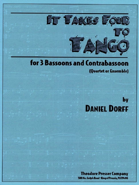 Daniel Dorff It Takes Four To Tango&nbsp;&nbsp;3 Fagotte und Kontrafagott&nbsp;&nbsp;Partitur und Stimmen