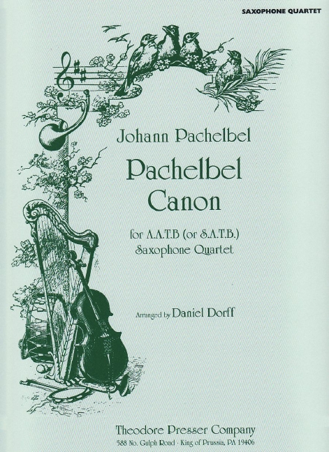 Johann Pachelbel Pachelbel Canon&nbsp;&nbsp;2 Alt-Saxophone (Sopran-Saxophon), Tenor-Saxophon und Bariton-Saxophon&nbsp;&nbsp;Partitur und Stimmen