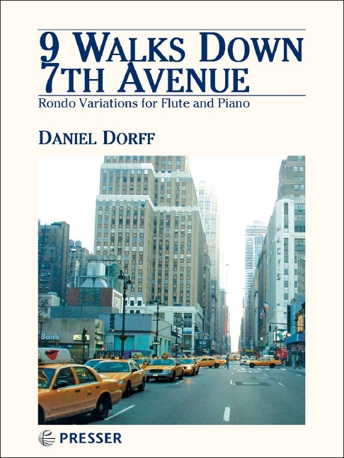 Daniel Dorff 9 Walks Down 7th Avenue&nbsp;&nbsp;Flöte und Klavier&nbsp;&nbsp;Klavierauszug mit Solostimme