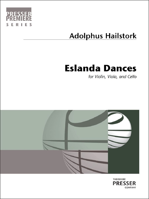 Adolphus Hailstork Eslanda Dances  Streichtrio  Partitur