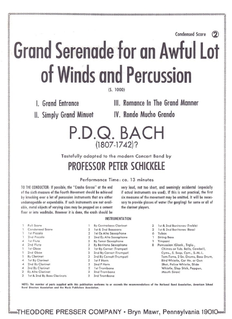 P. D. Q. Bach Grand Serenade for An Awful Lot Of Winds and Percussio&nbsp;&nbsp;sinfonisches Blasorchester&nbsp;&nbsp;Direktion