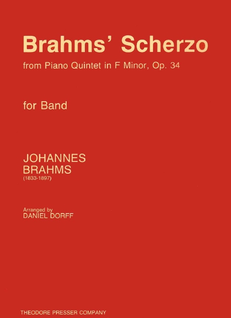 Johannes Brahms Brahms' Scherzo From Piano Quintet In F Minor, Op. 3&nbsp;&nbsp;sinfonisches Blasorchester&nbsp;&nbsp;Partitur und Stimmen