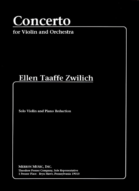 Ellen Taaffe Zwilich Concerto&nbsp;&nbsp;Violine und Klavier&nbsp;&nbsp;Klavierauszug mit Solostimme