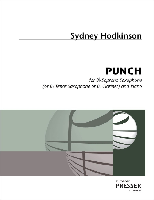 Sydney Hodkinson Punch&nbsp;&nbsp;Sopran-Saxophon and Klavier&nbsp;&nbsp;Partitur und Stimmen