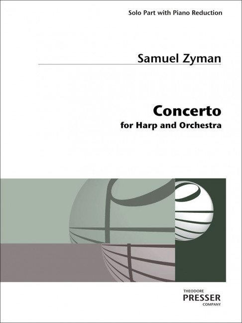 Samuel Zyman Concerto for Harp and Orchestra&nbsp;&nbsp;&nbsp;&nbsp;Klavierauszug mit Solostimme