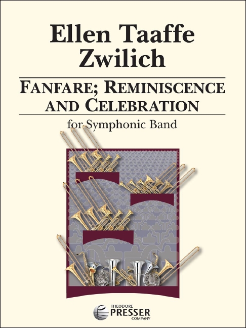 Ellen Zwilich Fanfare, Reminiscence and Celebration&nbsp;&nbsp;sinfonisches Blasorchester&nbsp;&nbsp;Partitur und Stimmen