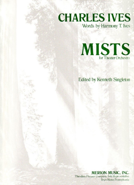 Charles Ives Mists&nbsp;&nbsp;Orchester&nbsp;&nbsp;Partitur und Stimmen