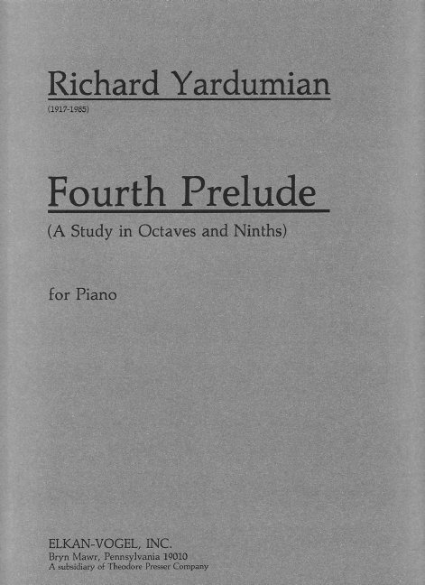 Richard Yardumian Fourth Prelude&nbsp;&nbsp;Klavier&nbsp;&nbsp;Solostimme
