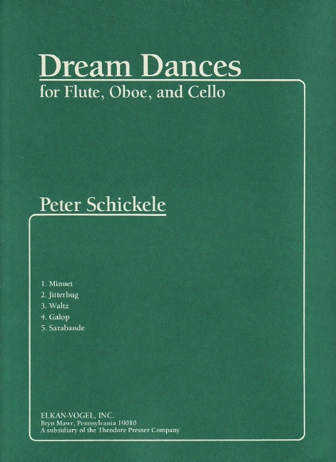 Peter Schickele Dream Dances&nbsp;&nbsp;Flöte, Oboe und Violoncello&nbsp;&nbsp;Partitur und Stimmen