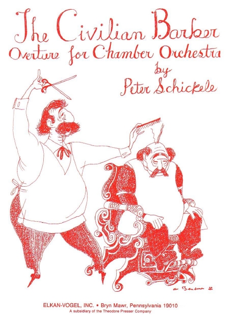 Peter Schickele The Civilian Barber&nbsp;&nbsp;Oboe, Fagott, Horn und Streichquintett&nbsp;&nbsp;Partitur und Stimmen