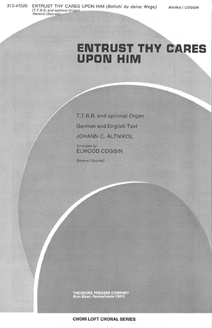 Johann Altnikol Entrust Thy Cares Upon Him&nbsp;&nbsp;Chor&nbsp;&nbsp;Chorpartitur