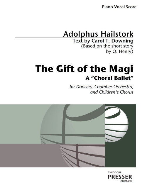 Adolphus Hailstork The Gift of the Magi&nbsp;&nbsp;&nbsp;&nbsp;Vokalpartitur