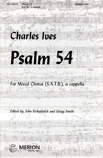 Charles Ives Psalm 54&nbsp;&nbsp;Chor&nbsp;&nbsp;Chorpartitur