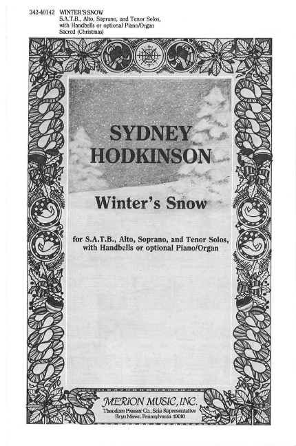 Sydney Hodkinson Winter's Snow&nbsp;&nbsp;Chor, Glocken, Klavier und Orgel&nbsp;&nbsp;Chorpartitur