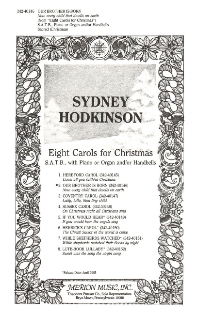 Sydney Hodkinson Our Brother Is Born&nbsp;&nbsp;Chor, Klavier, Orgel und Glocken&nbsp;&nbsp;Chorpartitur