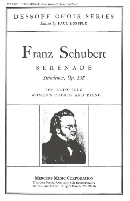 Franz Schubert Serenade&nbsp;&nbsp;Frauenchor und Klavier&nbsp;&nbsp;Chorpartitur
