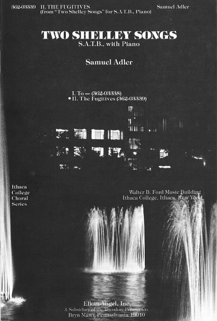 Samuel Adler Two Shelley Songs&nbsp;&nbsp;Chor und Klavier&nbsp;&nbsp;Chorpartitur