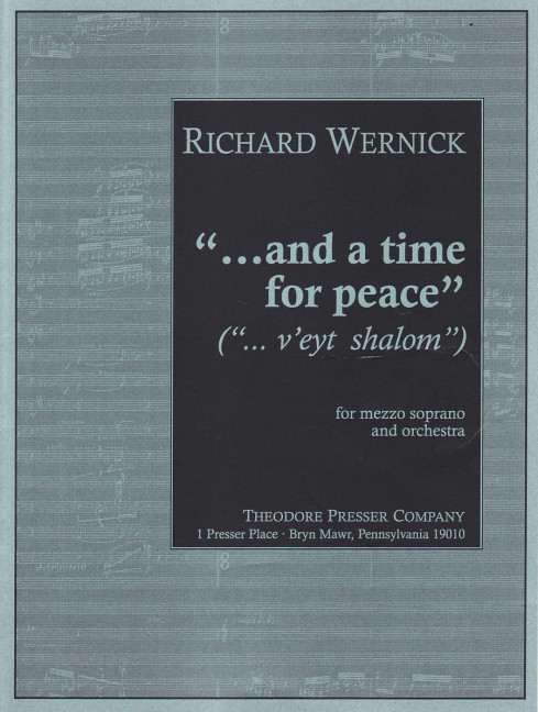 Richard Wernick ... and A Time for Peace&nbsp;&nbsp;sinfonisches Blasorchester&nbsp;&nbsp;Studienpartitur