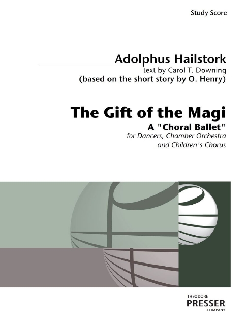 Adolphus Hailstork The Gift of the Magi&nbsp;&nbsp;Orchester&nbsp;&nbsp;Studienpartitur