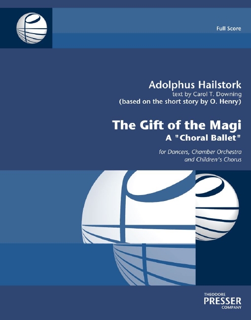 Adolphus Hailstork The Gift of the Magi&nbsp;&nbsp;Orchester&nbsp;&nbsp;Partitur