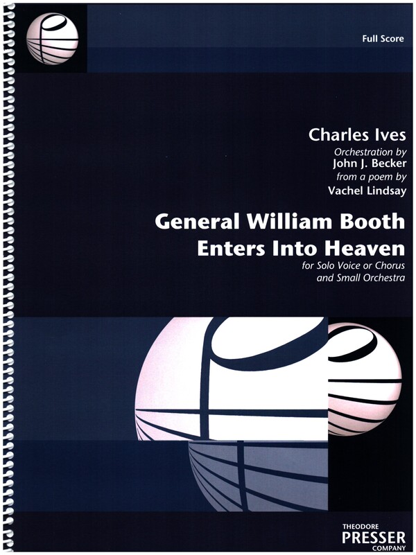 General William Booth Enters Into Heaven  for voice (mixed chorus) and orchestra  score, Grossformat