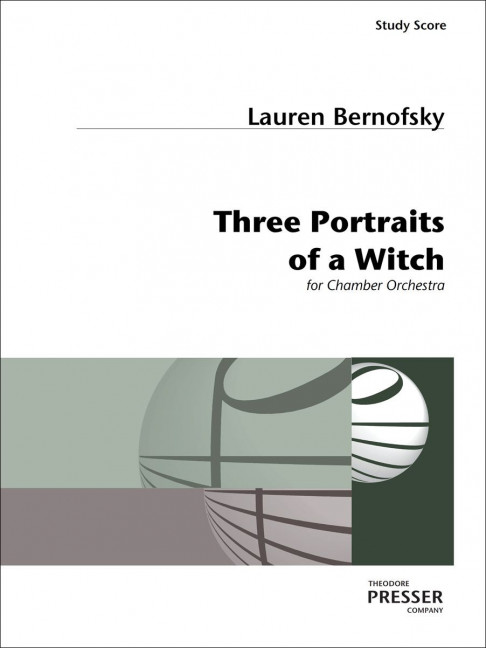 Lauren Bernofsky Three Portraits Of A Witch&nbsp;&nbsp;&nbsp;&nbsp;Studienpartitur