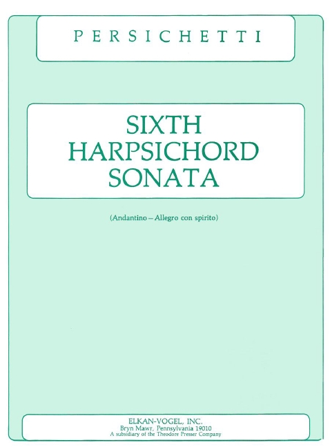 Vincent Persichetti Sixth Harpsichord Sonata&nbsp;&nbsp;Cembalo&nbsp;&nbsp;