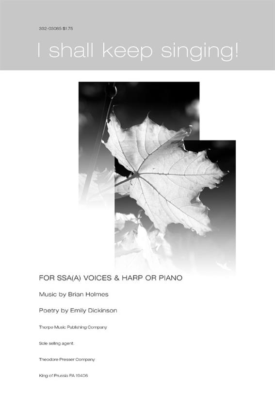 Brian Holmes I Shall Keep Singing!&nbsp;&nbsp;&nbsp;&nbsp;Chorpartitur