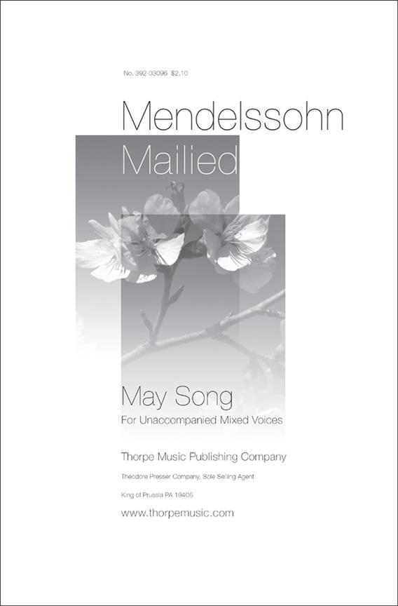 Felix Mendelssohn Mailied&nbsp;&nbsp;&nbsp;&nbsp;Chorpartitur
