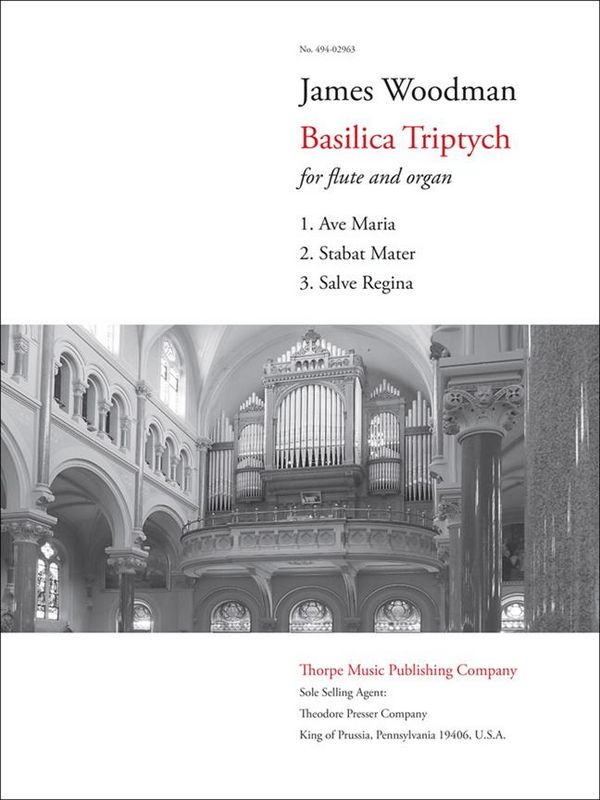 James Woodman Basilica Triptych&nbsp;&nbsp;Flöte und Orgel&nbsp;&nbsp;Partitur und Stimmen