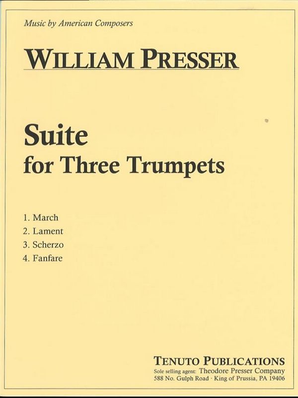 William Presser Suite for Three Trumpets&nbsp;&nbsp;3 Trompeten&nbsp;&nbsp;