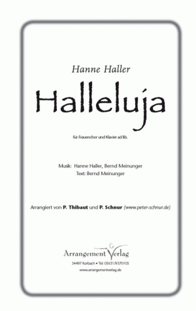 Hanne Haller, Bernd Meinunger Halleluja&nbsp;&nbsp;für SSA und Klavier&nbsp;&nbsp;Singpartitur