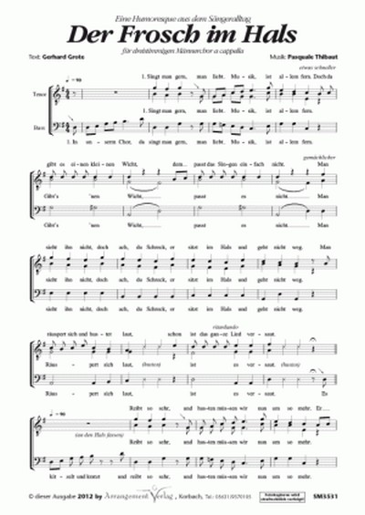 Pasquale Thibaut/Gerhard Grote Der Frosch im Hals (dreistimmig)&nbsp;&nbsp;für TTB&nbsp;&nbsp;Singpartitur