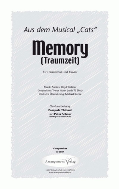 Andrew Lloyd Webber/Trevor Nunn/Michael Kunze Memory - Traumzeit  für SAA und Klavier  Singpartitur