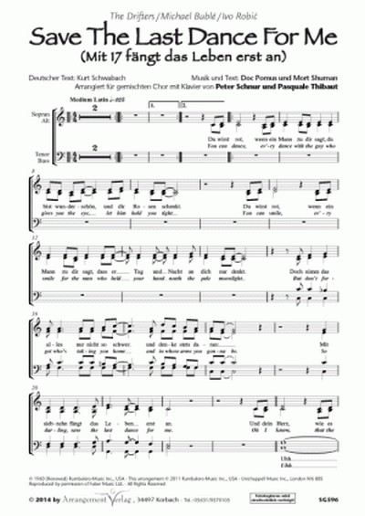 D. Pomus, M. Shuman Save the last dance for me (vierstimmig)  für SATB und Klavier  Singpartitur
